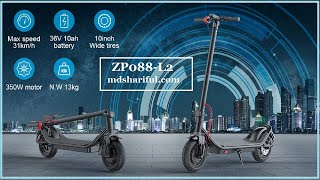 ZP088L2 Review Foldable Electric Scooter At a Best Price  Mdshariful [upl. by Anilejna41]