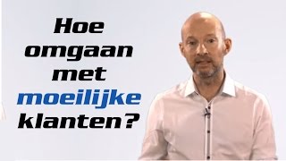 Omgaan met moeilijke klanten [upl. by Tannie]