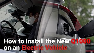 How to Install the New Q1000 on an Electric Vehicle [upl. by Izmar]