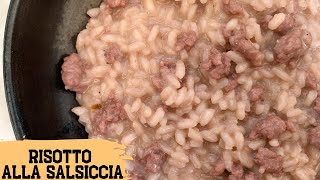 Risotto alla salciccia o Luganega al vino rosso  ricetta semplice veloce e molto gustosa [upl. by Thgiwd819]