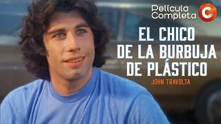 CINE CLÁSICO EN ESPAÑOL El Chico de la Burbuja de Plástico 1976  John Travolta  Filme Completo [upl. by Otsirave]