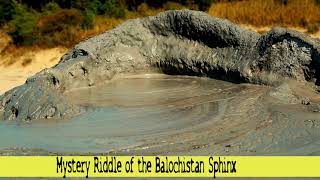 Mystery Riddle of the Balochistan Sphinx [upl. by Baumbaugh]