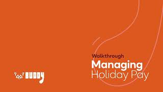 Holiday Pay Management [upl. by Strephonn]