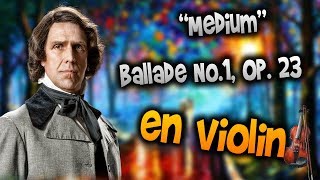 Chopin  Ballade No1 Op 23 en ViolínHow to PlayTutorialTabsheet musicComo TocarManukesman [upl. by Colan]