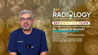 Dr Usama Al Bastaki Invites You to the 2nd Radiology Highlights Conference in Dubai [upl. by Odarnoc]