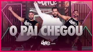 O Pai Chegou  Parangolé  FitDance TV Coreografia Oficial [upl. by Burk]