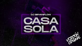 DJ Bryanflow Kale  Casa Sola Audio Original [upl. by Marks]