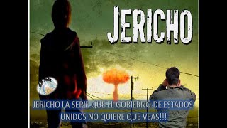 JERICHO LA SERIE QUE EL GOBIERNO DE ESTADOS UNIDOS NO QUIERE QUE VEAS [upl. by Kristi]