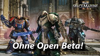 40k Space Marine 2 gute und schlechte News Keine Beta [upl. by Nolan875]