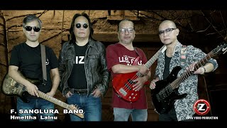 F Sanglura Band  Hmeltha Lalnu Official [upl. by Kimbell591]