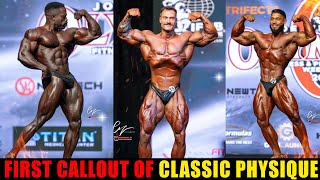 FIRST CALLOUT OF CLASSIC PHYSIQUE  MROLYMPIA CLASSIC PHYSIQUE [upl. by Romney]