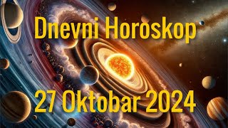 27 OKTOBAR 2024 DANAŠNJI HOROSKOP [upl. by Joe577]