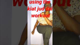 KIAT JUD DAI WORKOUT SHOCKING RESULTS 😱DAY 3 [upl. by Kaitlin]