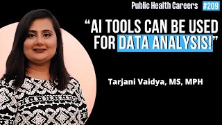 From Microbiology to Infectious and Chronic Disease Surveillance with Tarjani Vaidya MPH MS  E209 [upl. by Zinck]