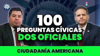 Practica las 100 preguntas cívicas con dos oficiales  Ciudadanía americana [upl. by Billye205]