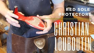 How To Protect Your Louboutin Heels  Adding Sole Protectors [upl. by Adnerb]