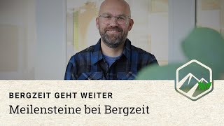 Bergzeit geht weiter  Für unsere Zukunft in den Bergen [upl. by Atibat]