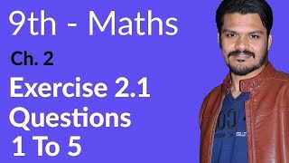 Class 9 Math Chapter 2  Exercise 21 Question 1 to 5  9th Class Math Chapter 2 [upl. by Ytsirk]