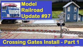 MRUV 97 RR Crossing Gates Install  Part 1 [upl. by Bristow412]