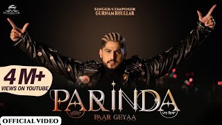 Gurnam Bhullar Parinda Paar Geya  Movie Releasing on 24th Nov 2023  Diamondstar Worldwide [upl. by Moishe76]