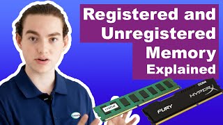 We Explain Registered and Unregistered Memory  Server Factory Explains [upl. by Laenaj734]