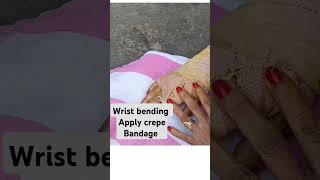 Wrist bending apply crepe Bandage [upl. by Eilatam]