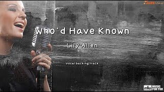 Whod Have Known  Lily Allen Instrumental amp Lyrics [upl. by Millda813]