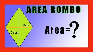 ✅👉 Como sacar el AREA de un ROMBO ✅ Area de un Rombo [upl. by Aday]