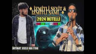 İKİTELLİ 2024 ROMAN HAVASI  İZMİTLİ SEYİTampİZMİTLİ SAMİ  İZMİTLİ İNANÇ FARKIYLA [upl. by Menell]