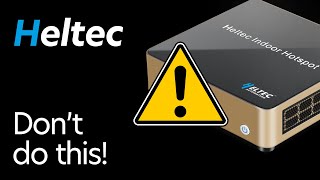 Heltec Helium Miner Hotspot Warning — Dont Do This Keep Your Heltec Hotspot Alive [upl. by Pears89]