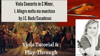 JC BachCasadesus Viola Concerto in C Minor 1st movement  Tutorial amp PlayThrough [upl. by Royal]