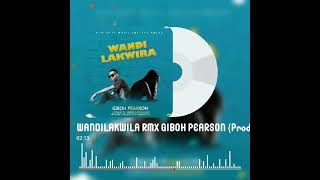 Giboh Pearsonwandilakwira audio [upl. by Isied]