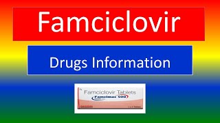 FAMCICLOVIR  Brand Names How to use and Side Effects [upl. by Jordan]