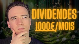 COMBIEN INVESTIR POUR TOUCHER 1000€MOIS DE DIVIDENDE [upl. by Aivad]