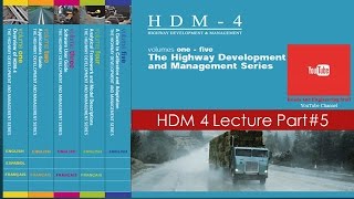 HDM 4 training part 5 of 9 [upl. by Essiralc590]