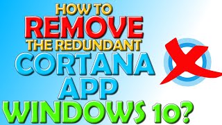 ❌ How To Remove Redundant Cortana From Windows 10 ❌ [upl. by Birkle]