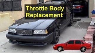 Throttle body and throttle position switch replacement P0120 Volvo 850 S70 V70  VOTD [upl. by Narra]