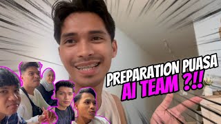 PREPARATION AI TEAM NK SAMBUT PUASA FAIRY PANGGIL SIAPA quotABANGquot [upl. by Searle]