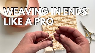 Weaving in Ends like a Pro weaving in ends for crochet amp knitting [upl. by Patrice]