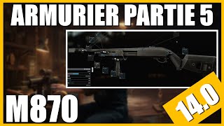 ARMURIER PARTIE 5 140  Remington Model 870  Escape From Tarkov FR Gunsmith part 5 [upl. by Nnahtur]