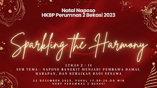 IBADAH PERAYAAN NATAL NAPOSO HKBP PERUMNAS II BEKASI [upl. by Koppel200]