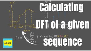 discrete Fourier transform dc value example  DFT of a sequence example  IDFT calculation [upl. by Lanza]