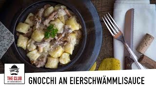 Gnocchi mit Eierschwämmli  theclubch  Rezept 88 [upl. by Lraed892]