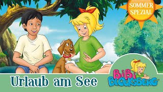 Bibi Blocksberg  Urlaub am See Folge 138  SOMMER SPEZIAL  Hörspiel in voller Länge [upl. by Hoxsie362]