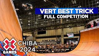 Men’s Skateboard Vert Best Trick FULL COMPETITION  X Games Chiba 2024 [upl. by Gnous453]