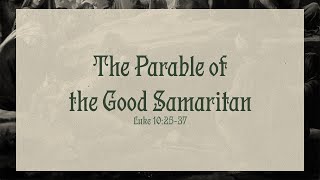 The Parable of the Good Samaritan  Pastor Jacob Franklin [upl. by Anha]