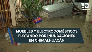 Chimalhuacán queda inundado tras lluvias electrodomésticos y bicis flotando [upl. by Edijabab]