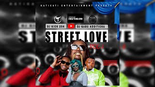 STREET LOVE VOL 1 HARMONIZEFATHERMOHDIAMONDBREEDERDAVIDODJ KICK 254 X DJ GABU ADDITICHA 2023 [upl. by Owen342]