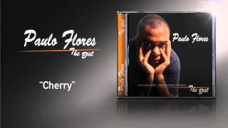 Paulo Flores  Cherry Official Audio 2002 [upl. by Reade469]