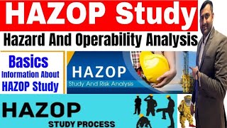 What is HAZOP Study in Hindi  Process Of HAZOP  How To Conduct HAZOP Study SafetyTrainerNebosh [upl. by Nnylkoorb]